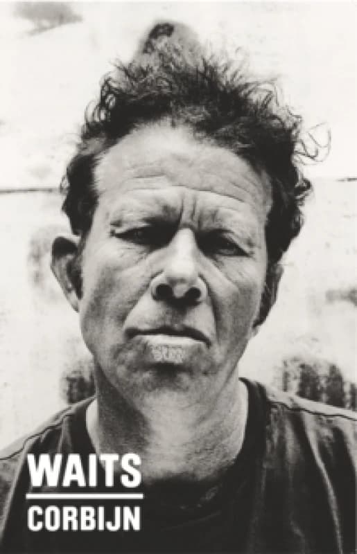 Waits/Corbijn Hardback