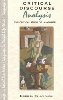 Critical Discourse Analysis by Norman Fairclough Paperback