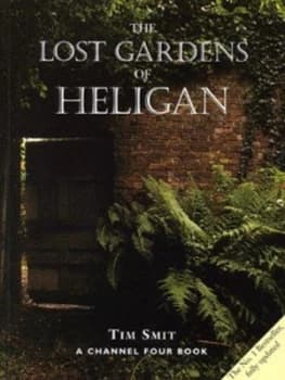 The Lost Gardens of Heligan by Tim Smit Paperback