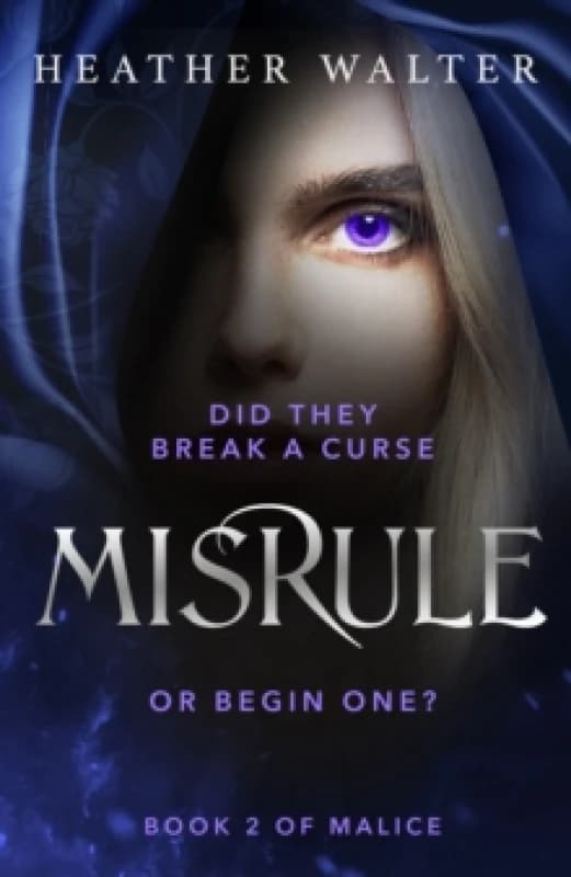 Misrule : Book Two of the Malice Duology Paperback / softback