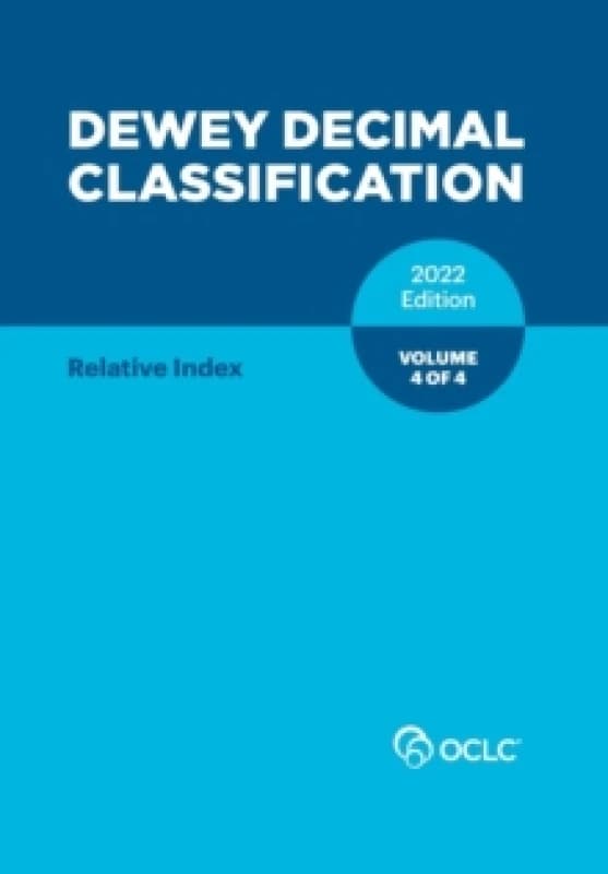 Dewey Decimal Classification, 2022 (Relative Index) (Volume 4 of 4) Paperback / softback