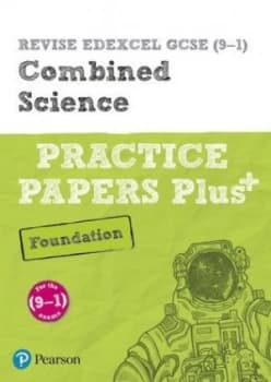 Revise Edexcel Gcse 9-1 Combined Science Foundation Practice Papers Plus by Dr Stephen Hoare Book