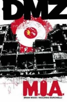 Dmz. M.I.A by Brian Wood Paperback