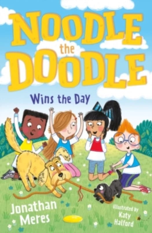 Noodle the Doodle Wins the Day Paperback / softback