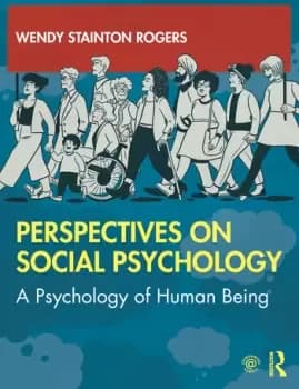Perspectives on Social PsychologyA Psychology of Human Being