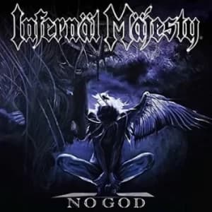 No God by Infernal Majesty Vinyl Album