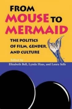 From Mouse to Mermaid from Mouse to Mermaid by Elizabeth Bell Book