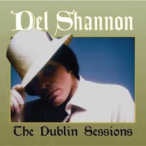 Del Shannon - The Dublin Sessions Vinyl
