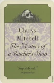 The Mystery of a Butchers Shop by Gladys Mitchell Paperback