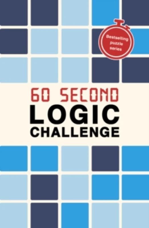 60 Second Logic Challenge : Volume 12 Paperback / softback