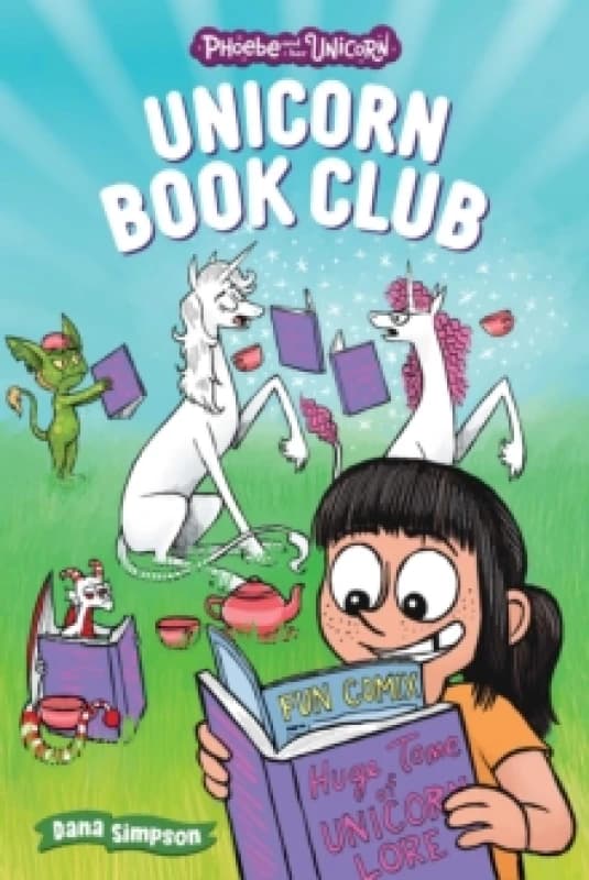 Unicorn Book Club : Another Phoebe and Her Unicorn Adventure Volume 21 Paperback / softback