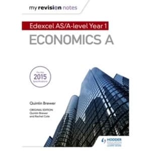 My Revision Notes: Edexcel AS Economics Second Edition by Quintin Brewer (Paperback, 2015)