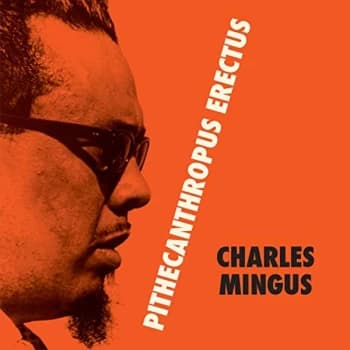 Charles Mingus - Pithecanthropus Erectus (Limited Transparent Purple Vinyl)
