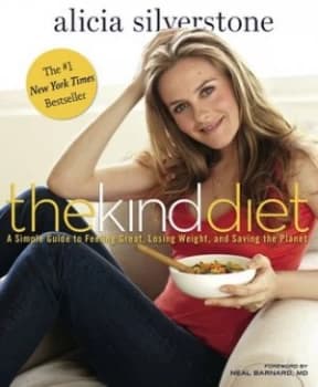 The Kind Diet by Alicia Silverstone Paperback