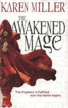 The Awakened Mage by Karen Miller Paperback