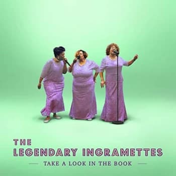 The Legendary Ingramettes - Take a Look in the Book CD
