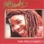 Rita Marley - Who Feels It Knows It