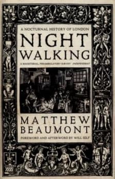 Nightwalking by Matthew Beaumont Paperback