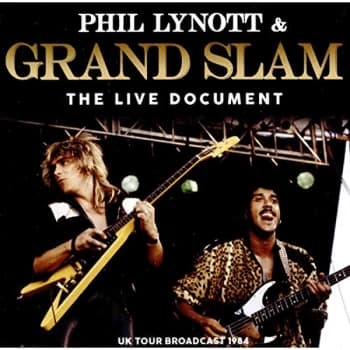 Phil Lynott & Grand Slam - The Live Document CD