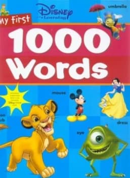 My First 1000 Words by Thea Feldman and Walt Disney Productions Hardback