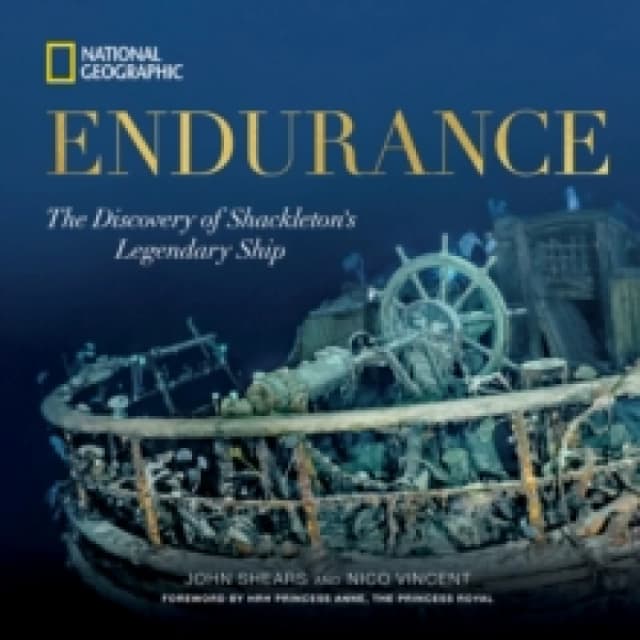 Endurance : The Discovery of Shackleton's Legendary Ship Hardback