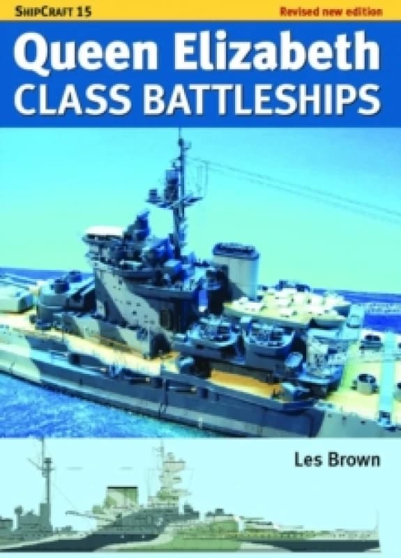 Queen Elizabeth Class Battleships. Paperback. By Les Brown Books