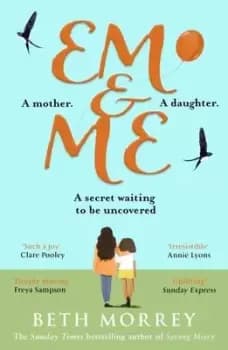Em & me - Beth Morrey - Paperback - Used