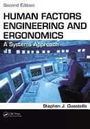 human factors engineering and ergonomics a systems approach second edition