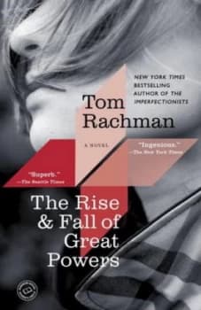 The Rise and Fall of Great Powers by Tom Rachman Paperback