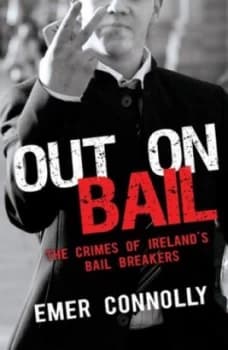 Out on Bail by Emer Connolly Paperback