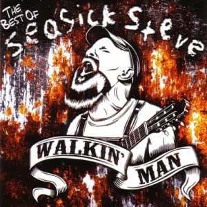 Walkin Man The Very Best of Seasick Steve by Seasick Steve CD Album