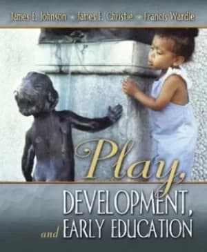Play development and early education by James E. Johnson