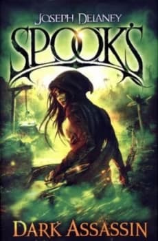 Dark Assassin by Joseph Delaney Hardback