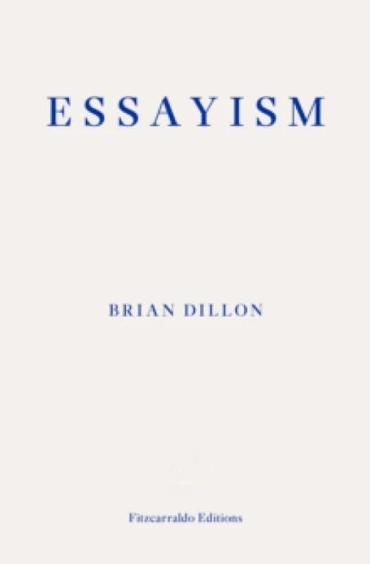 Essayism Paperback / softback