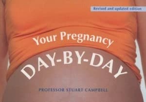 Your Pregnancy Day-by-Day by Professor Stuart Campbell Book