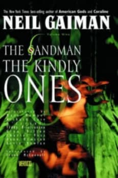 The Sandman. Vol. 9 the Kindly Ones by Neil Gaiman Paperback