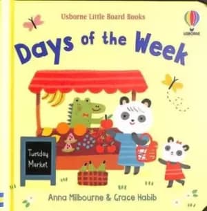 Days of the week - Anna Milbourne - Board book - Used