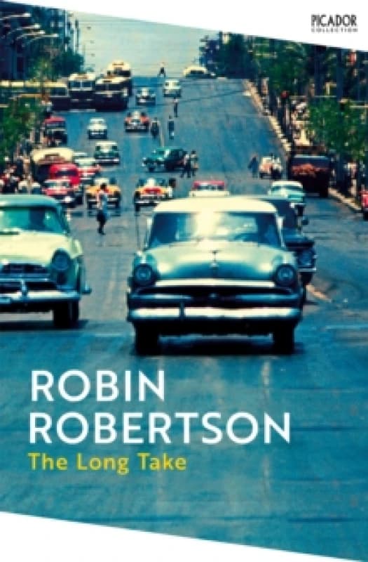 The Long Take. Paperback. By Robin Robertson Books
