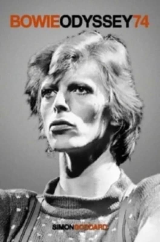 Bowie Odyssey 74 Paperback / softback