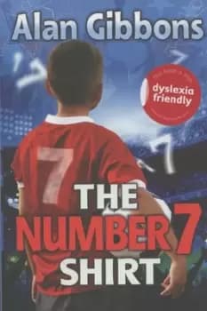 The number 7 shirt - Alan Gibbons|Aleksandar Sotirovski - Paperback - Used
