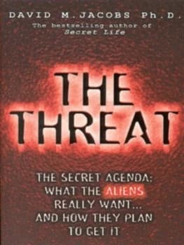 The Threat by David M Jacobs Paperback