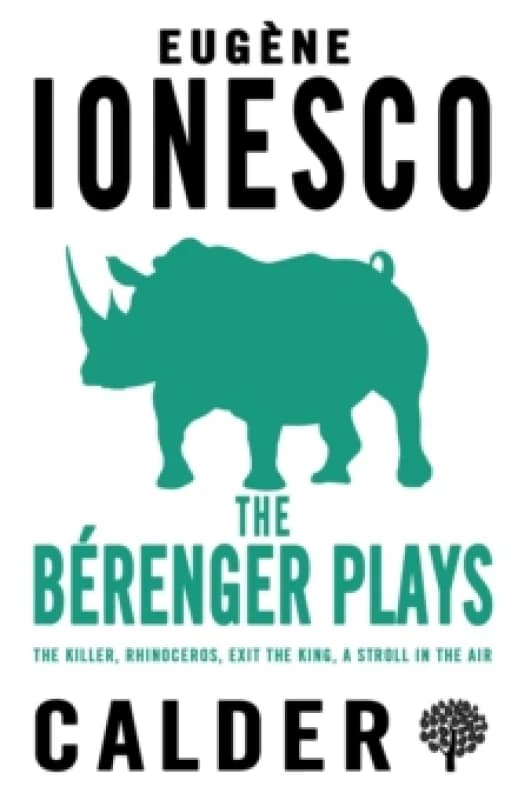 The Berenger Plays. Paperback. By Eugene Ionesco, Eugene Ionesco Books