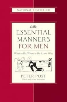 Essential Manners For Him by Peter Post Hardback