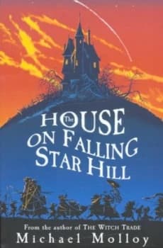 The House on Falling Star Hill by Michael Molloy Paperback