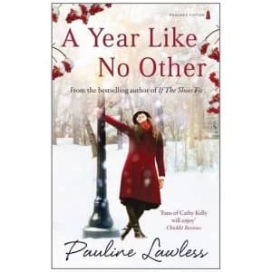 A Year Like No Other by Pauline Lawless (Paperback, 2011)