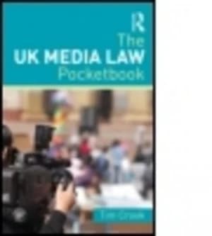 The UK Media Law Pocketbook by Tim Crook Paperback