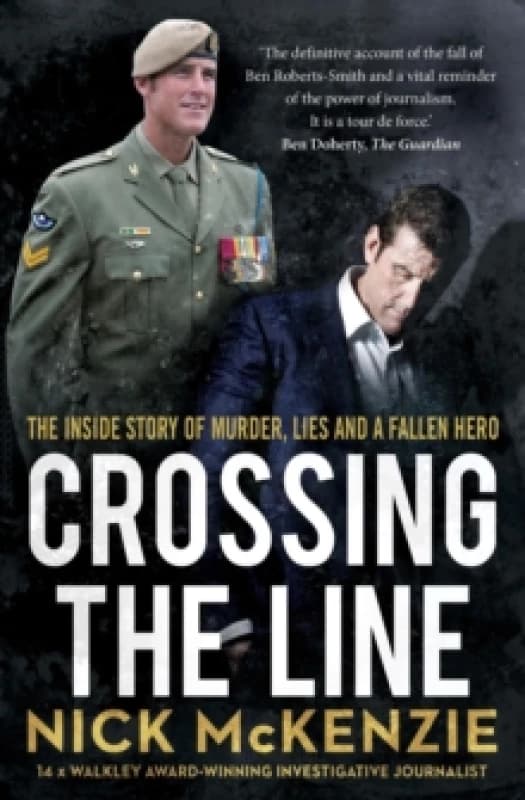 Crossing the Line. Paperback. By Nick McKenzie Books