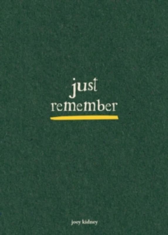 Just Remember Paperback / softback
