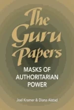 guru papers masks of authoritarian power