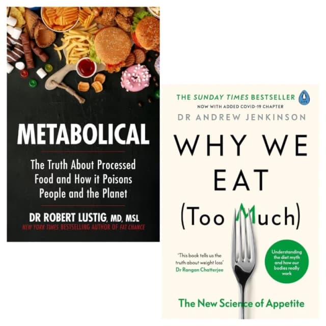 Why We Eat (Too Much) and Metabolical 2 Books Collection Set Dr Andrew Jenkinson & Dr Robert Lustig Books